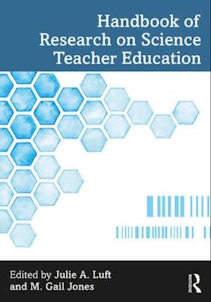 Handbook of Research on Science Teacher Education