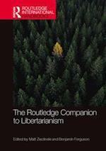 Routledge Companion to Libertarianism