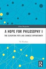 Hope for Philosophy I