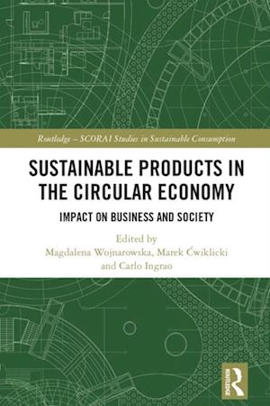 Sustainable Products in the Circular Economy