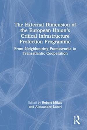 External Dimension of the European Union's Critical Infrastructure Protection Programme