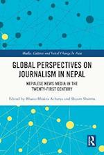 Global Perspectives on Journalism in Nepal