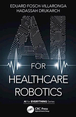 AI for Healthcare Robotics