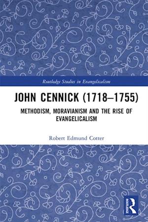 John Cennick (1718-1755)
