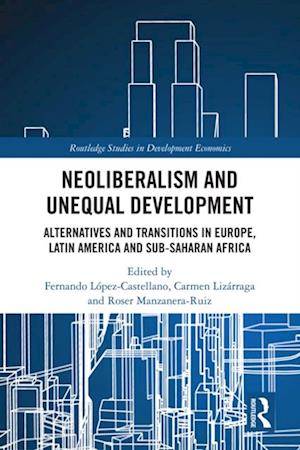 Neoliberalism and Unequal Development