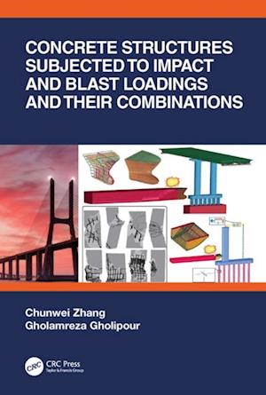 Concrete Structures Subjected to Impact and Blast Loadings and Their Combinations