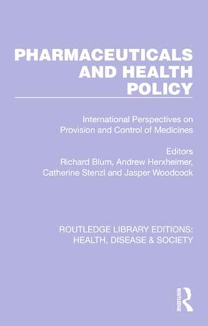 Pharmaceuticals and Health Policy