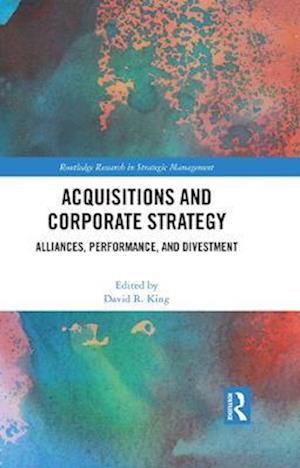 Acquisitions and Corporate Strategy