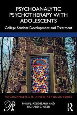 Psychoanalytic Psychotherapy with Adolescents