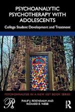 Psychoanalytic Psychotherapy with Adolescents