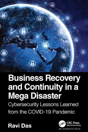 Business Recovery and Continuity in a Mega Disaster