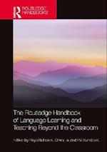 Routledge Handbook of Language Learning and Teaching Beyond the Classroom