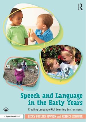 Speech and Language in the Early Years