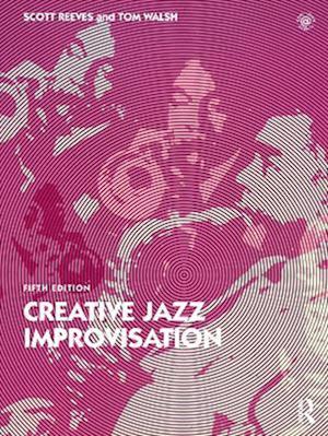 Creative Jazz Improvisation