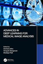 Advances in Deep Learning for Medical Image Analysis