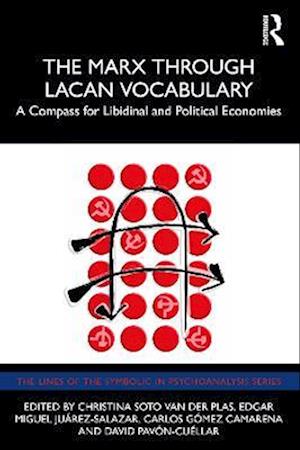 Marx Through Lacan Vocabulary