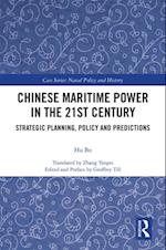 Chinese Maritime Power in the 21st Century