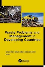 Waste Problems and Management in Developing Countries