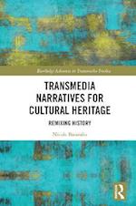 Transmedia Narratives for Cultural Heritage