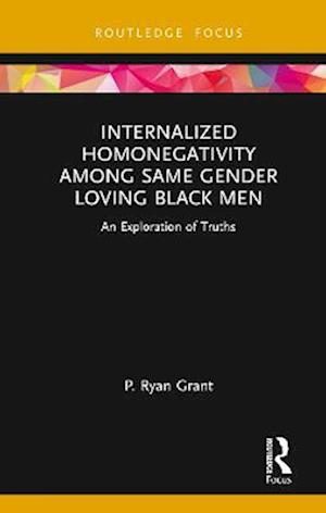 Internalized Homonegativity Among Same Gender Loving Black Men