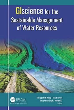 GIScience for the Sustainable Management of Water Resources