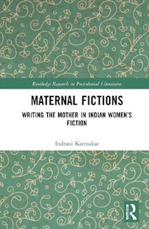 Maternal Fictions