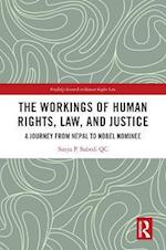 Workings of Human Rights, Law and Justice