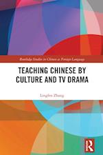 Teaching Chinese by Culture and TV Drama