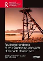 Routledge Handbook of the Extractive Industries and Sustainable Development