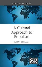 Cultural Approach to Populism