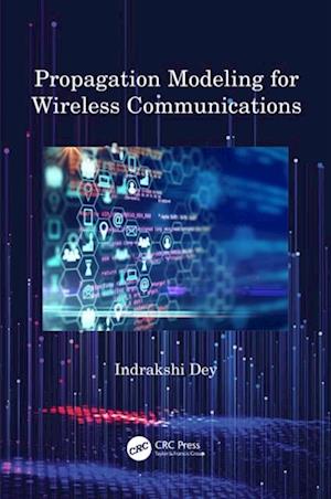 Propagation Modeling for Wireless Communications