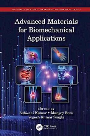 Advanced Materials for Biomechanical Applications