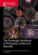 Routledge Handbook of Philosophy of Sex and Sexuality