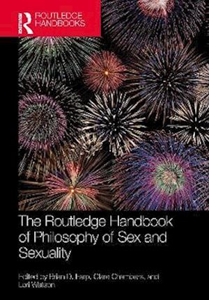 Routledge Handbook of Philosophy of Sex and Sexuality