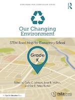 Our Changing Environment, Grade K