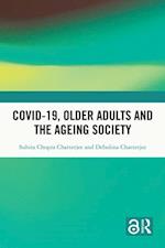 Covid-19, Older Adults and the Ageing Society