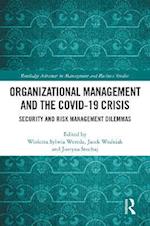 Organizational Management and the COVID-19 Crisis