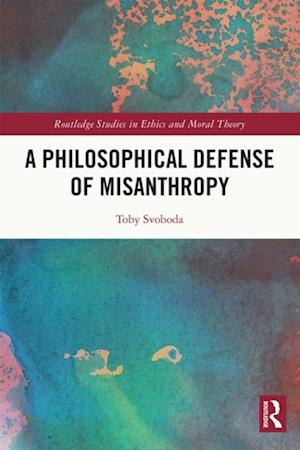 Philosophical Defense of Misanthropy