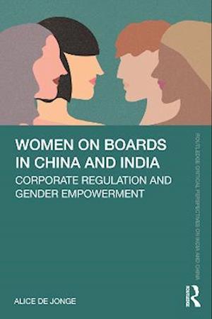 Women on Boards in China and India