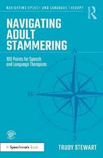 Navigating Adult Stammering