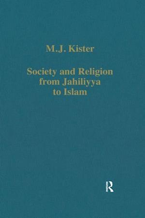 Society and Religion from Jahiliyya to Islam