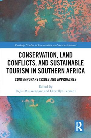 Conservation, Land Conflicts and Sustainable Tourism in Southern Africa