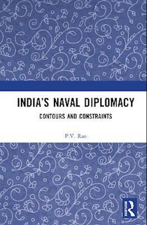 India's Naval Diplomacy