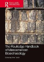 Routledge Handbook of Mesoamerican Bioarchaeology