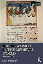 Jewish Women in the Medieval World