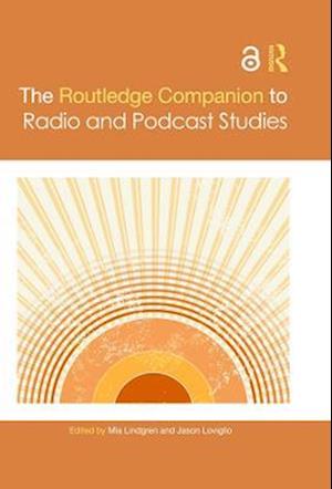 Routledge Companion to Radio and Podcast Studies