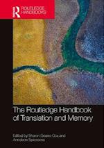 Routledge Handbook of Translation and Memory