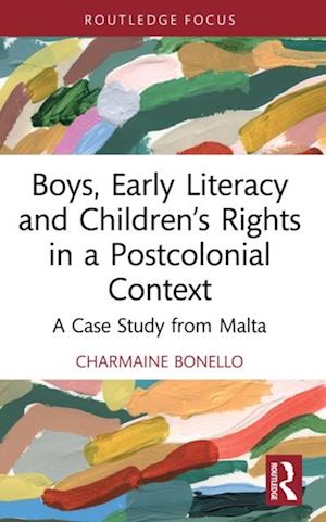 Boys, Early Literacy and Children's Rights in a Postcolonial Context