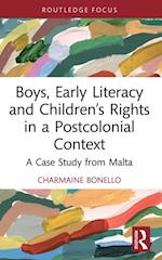 Boys, Early Literacy and Children’s Rights in a Postcolonial Context