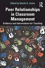 Peer Relationships in Classroom Management